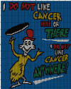 I Do Not Like Cancer 120 x 123