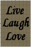 Live, Laugh, Love 80 x 100